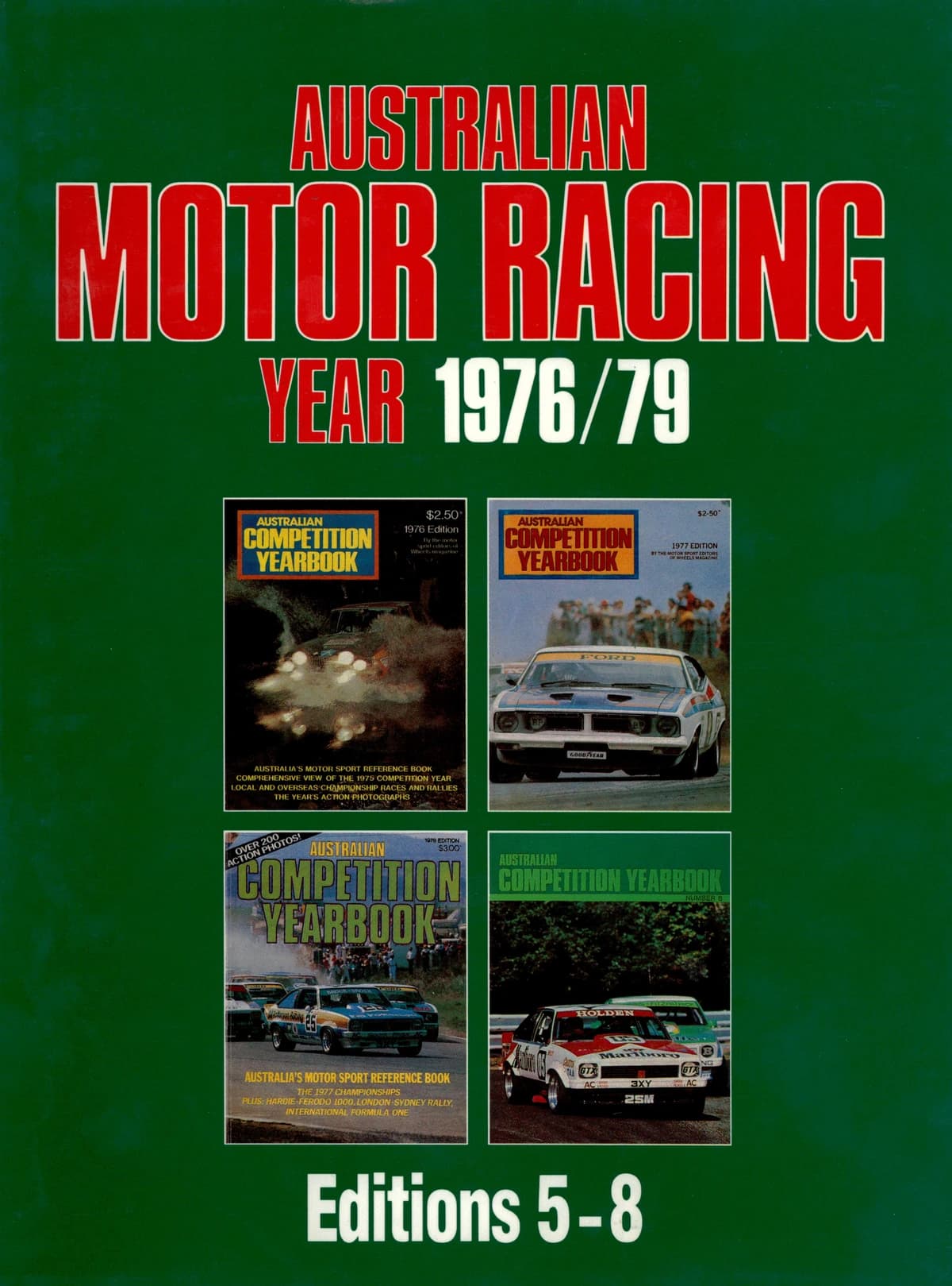 Australian Motor Racing Year 1976/79