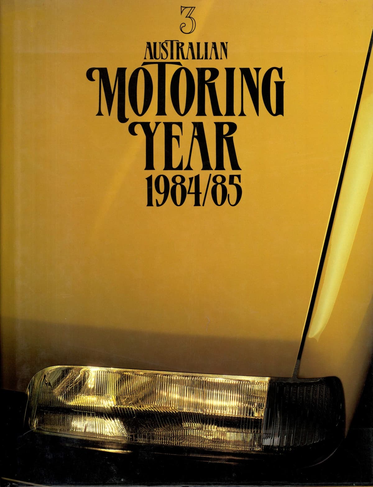 Australian Motoring Year 3 - 1984:85