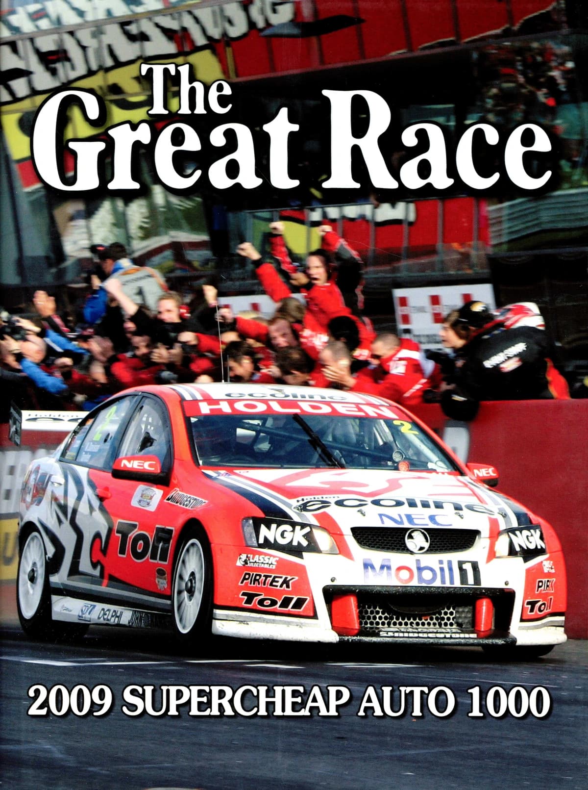 The Great Race 29: 2009 Supercheap Auto Bathurst 1000